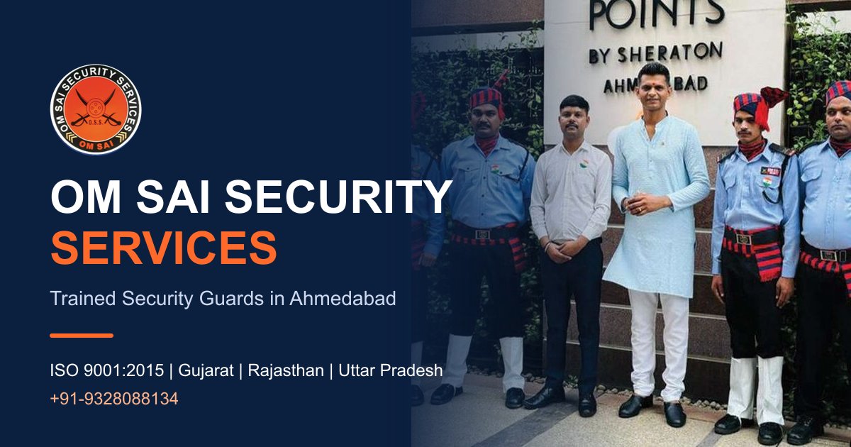 Secuoity Guards Security Guard Services in Ahmedabad | Om Sai Security Services